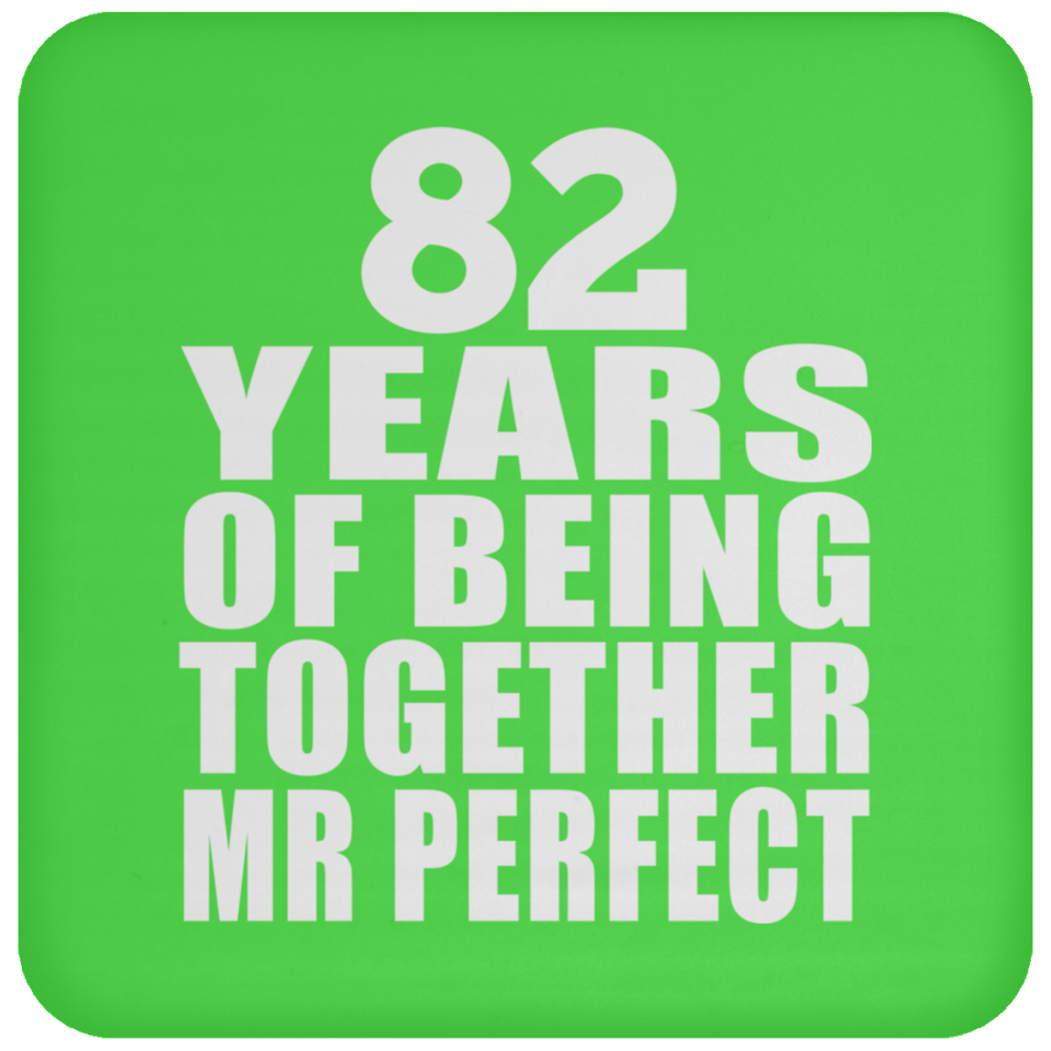 82nd Anniversary 82 Years Of Being Mr Perfect - Drink Coaster