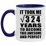 18th Birthday Took Square Root of 324 Years To Awesome - 11oz Accent Mug Purple