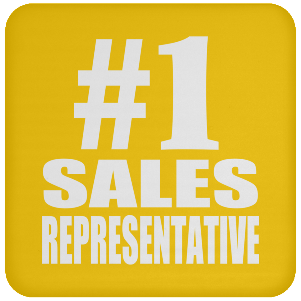 Number One #1 Sales Representative - Drink Coaster