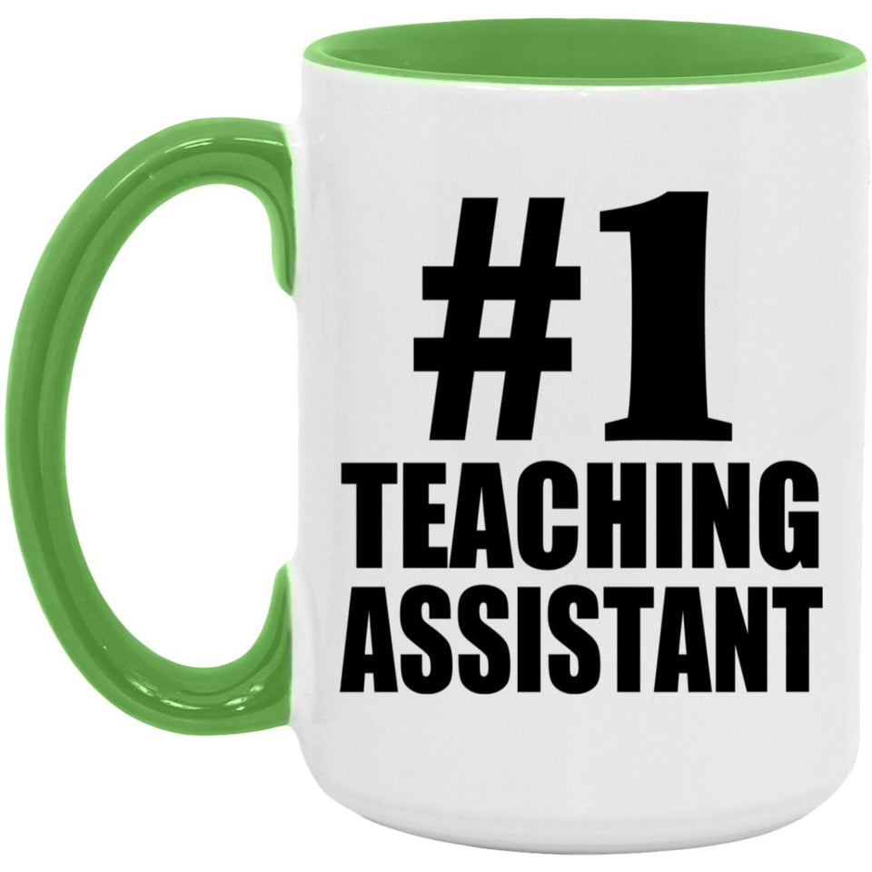 Number One #1 Teaching Assistant - 15oz Accent Mug Green