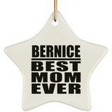 Bernice Best Mom Ever - Star Ornament