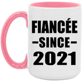Fiancee Since 2021 - 15oz Accent Mug Pink