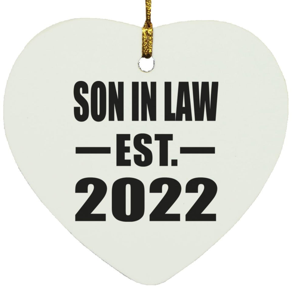 Son In Law Established EST. 2022 - Heart Ornament