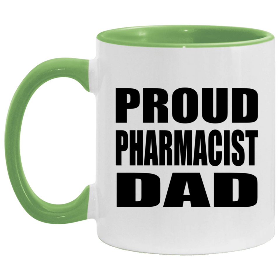 Proud Pharmacist Dad - 11oz Accent Mug Green