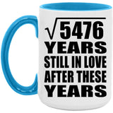 74th Anniversary Square Root of 5476 Years Still In Love - 15oz Accent Mug Blue