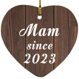 Mam Since 2023 - Heart Ornament D