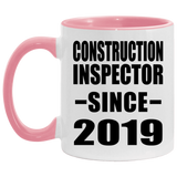 Construction Inspector Since 2019 - 11oz Accent Mug Pink