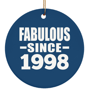 26th Birthday Fabulous Since 1998 - Circle Ornament