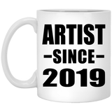 Artist Since 2019 - 11oz Coffee Mug