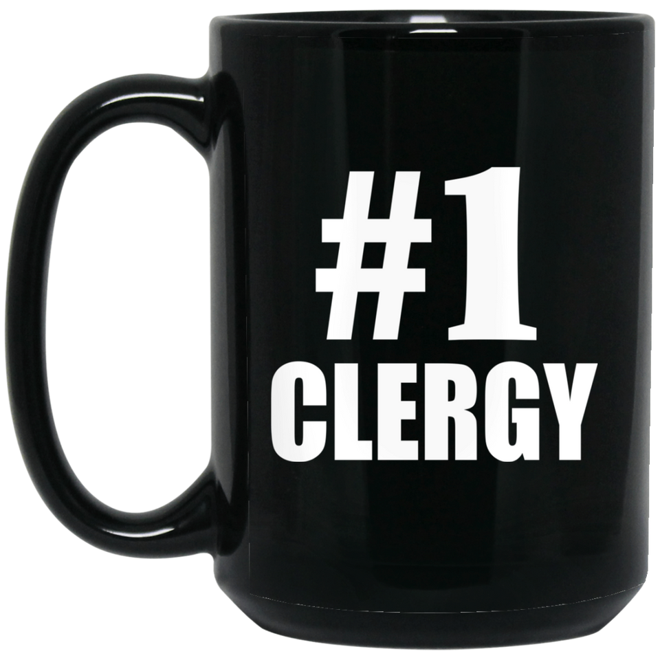 Number One #1 Clergy - 15 Oz Coffee Mug Black