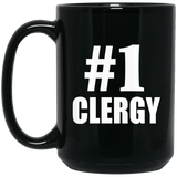 Number One #1 Clergy - 15 Oz Coffee Mug Black