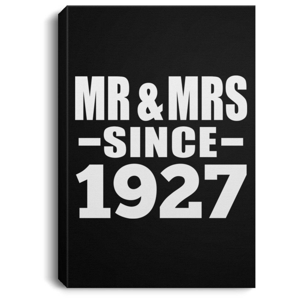 97th Anniversary Mr & Mrs Since 1927 - Canvas Portrait