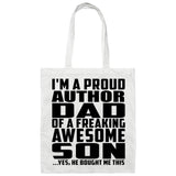 Proud Author Dad Of Awesome Son - Tote Bag White