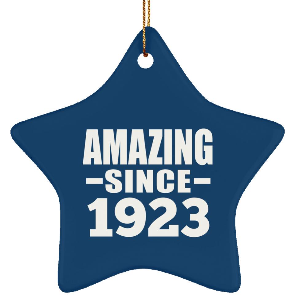 101st Birthday Amazing Since 1923 - Star Ornament
