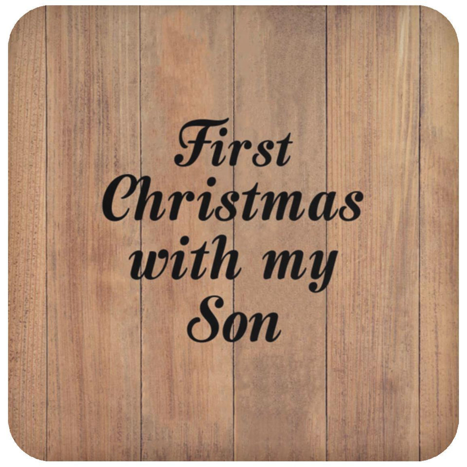 First Christmas With My Son - Drink Coaster C