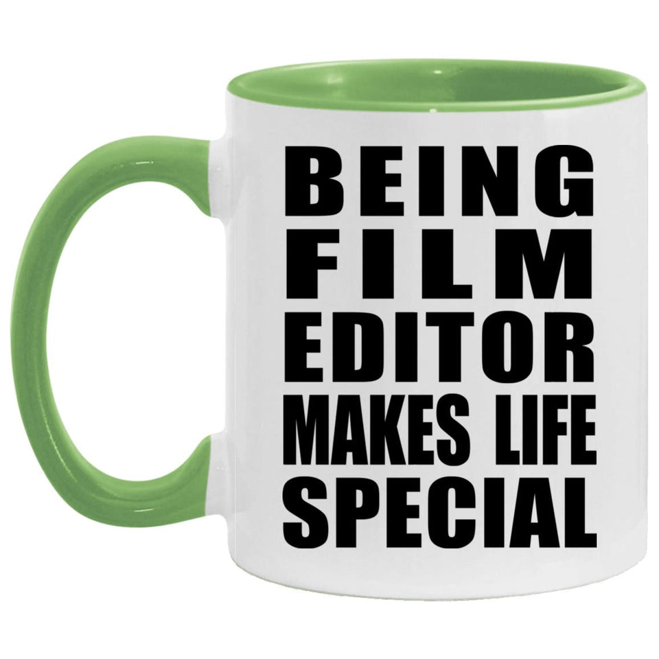 Being Film Editor Makes Life Special - 11oz Accent Mug Green