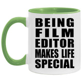 Being Film Editor Makes Life Special - 11oz Accent Mug Green