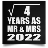 2nd Anniversary Square Root of 4 Years As Mr & Mrs 2022 - Poster Square