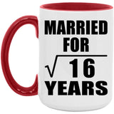 4th Anniversary Married For Square Root of 16 Years - 15oz Accent Mug Red