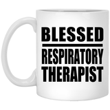 Blessed Respiratory Therapist - 11oz Coffee Mug