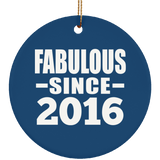 8th Birthday Fabulous Since 2016 - Circle Ornament