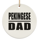 Pekingese Dad - Circle Ornament