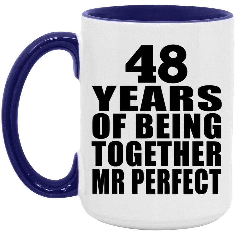 48th Anniversary 48 Years Of Being Mr Perfect - 15oz Accent Mug Purple