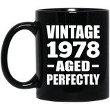 46th Birthday Vintage 1978 Aged Perfectly - 11oz Coffee Mug Black