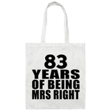 83rd Anniversary 83 Years Of Being Mrs Right - Tote Bag White