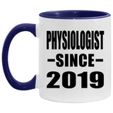 Physiologist Since 2019 - 11oz Accent Mug Purple