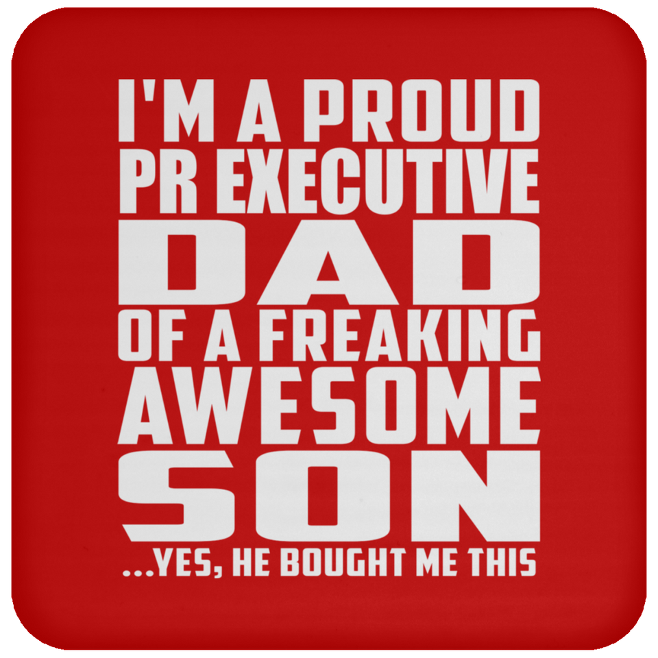 Proud Pr Executive Dad Of Awesome Son - Drink Coaster