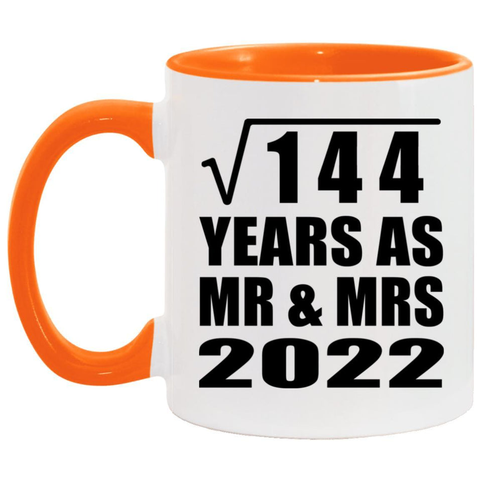 12th Anniversary Square Root of 144 Years As Mr & Mrs 2022 - 11oz Accent Mug Orange