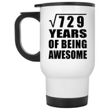27th Birthday Square Root of 729 Years of Being Awesome - White Travel Mug