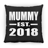 Mummy Established EST. 2018 - Throw Pillow Black