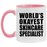 World's Okayest Skincare Specialist - 11oz Accent Mug Pink