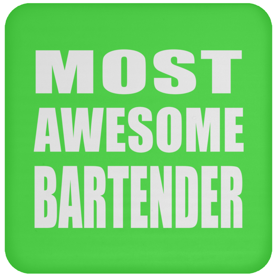 Most Awesome Bartender - Drink Coaster