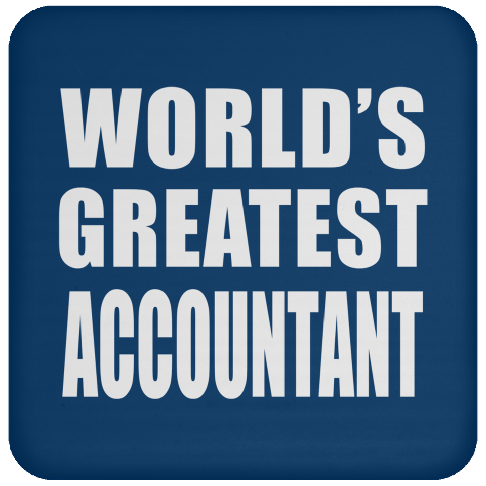 World's Greatest Accountant - Drink Coaster