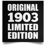 121st Birthday Original 1903 Limited Edition - Poster Square