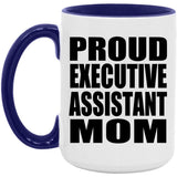 Proud Executive Assistant Mom - 15oz Accent Mug Purple