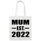 Mum Established EST. 2022 - Tote Bag White