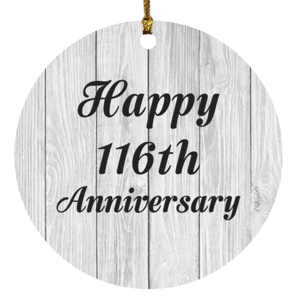 Happy 116th Anniversary - Circle Ornament F