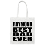 Raymond Best Dad Ever - Tote Bag White