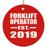 Forklift Operator Established EST. 2019 - Circle Ornament