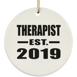 Therapist Established EST. 2019 - Circle Ornament