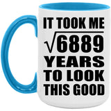 83rd Birthday Took Square Root of 6889 Years To Look Good - 15oz Accent Mug Blue