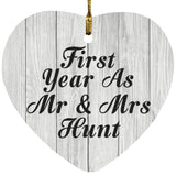 First Year As Mr & Mrs Hunt - Heart Ornament F