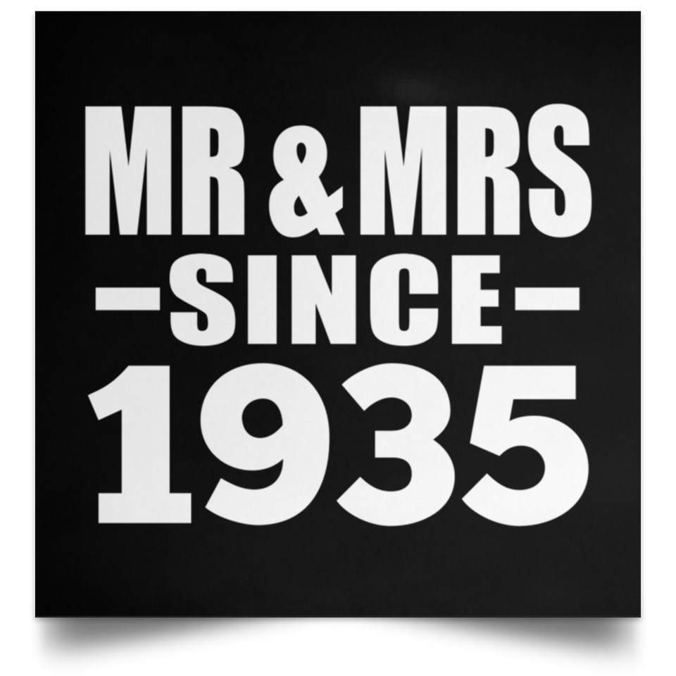 89th Anniversary Mr & Mrs Since 1935 - Poster Square