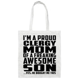 Proud Clergy Mom Of Awesome Son - Tote Bag White