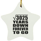 55th Anniversary Square Root of 3025 Years Down Forever To Go - Star Ornament