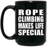 Rope Climbing Makes Life Special - 15oz Coffee Mug Black